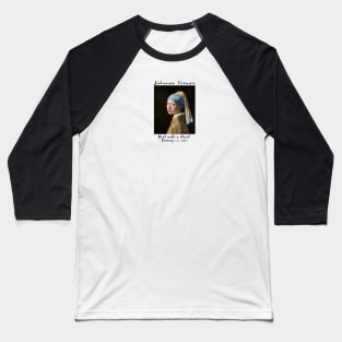 Girl with a Pearl Earring, Johannes Vermeer Baseball T-Shirt